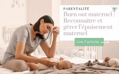 Burn out maternel : Reconnaître et gérer l’épuisement maternel