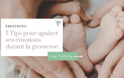 7 tips pour apaiser ses émotions durant la grossesse