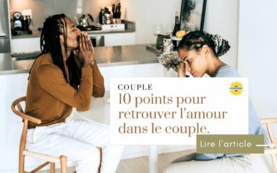 Raviver la flamme : 10 clés pour retrouver l’amour dans son couple